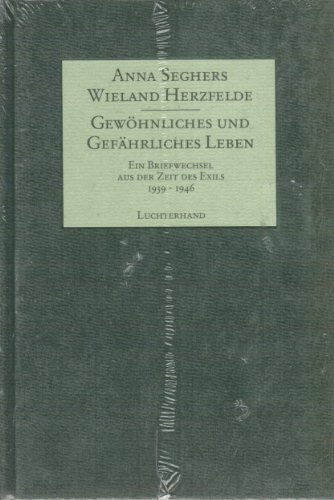 9783472866343: Gewöhnliches und gefährliches Leben: Ein Briefwechsel aus der Zeit des Exils, 1939-1946 (German Edition)
