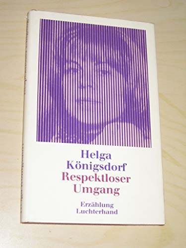 Stock image for Respektloser Umgang for sale by Leserstrahl  (Preise inkl. MwSt.)