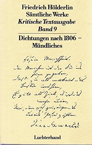 9783472870098: Smtliche Werke. Kritische Textausgabe. Band 9: Dichtungen nach 1806 - Mndliches. Herausgegeben von D. E. Sattler.