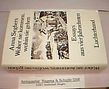 9783472880196: Woher sie kommen, wohin sie gehen: Essays aus vier Jahrzehnten