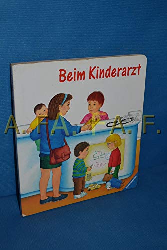 9783473300488: Beim Kinderarzt. Mit neuer Rechtschreibung