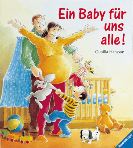 Stock image for Ein Baby fr uns alle! for sale by medimops