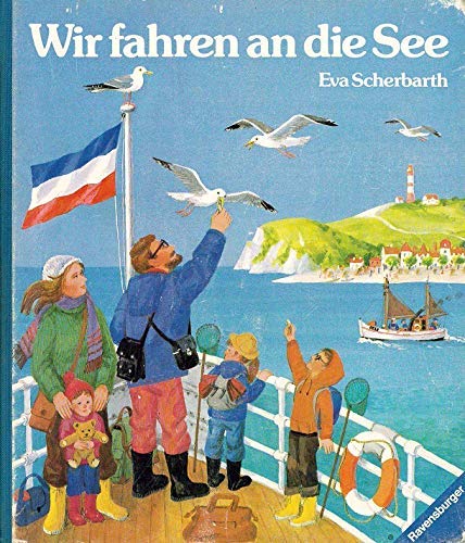 Stock image for Wir fahren an die See for sale by ThriftBooks-Dallas