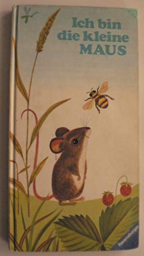 Stock image for Ich bin die kleine Maus for sale by ThriftBooks-Dallas