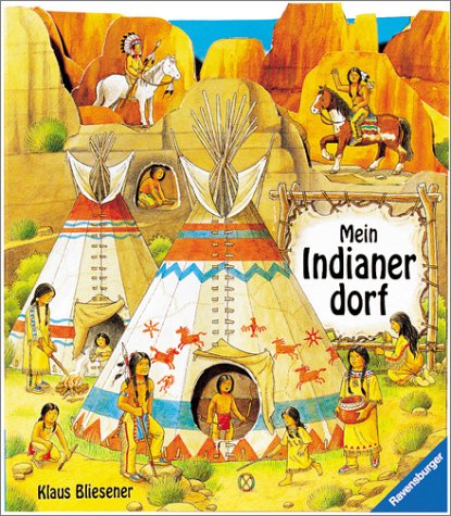 Mein Indianerdorf: Leporello mit Gucklöchern - Norbert Landa