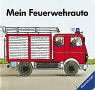 Imagen de archivo de Mein Feuerwehrauto a la venta por Ammareal