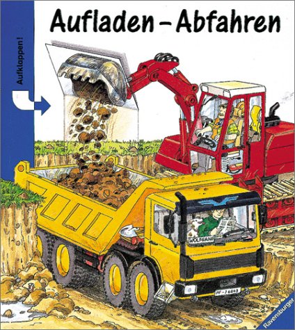Imagen de archivo de Aufladen - Abfahren: Bilderbuch mit Klappen a la venta por Ammareal