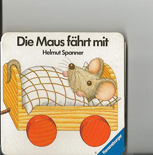 Stock image for Die Maus fhrt mit for sale by medimops