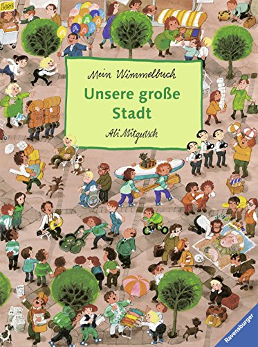 Imagen de archivo de Unsere groe Stadt: Mein Wimmelbuch a la venta por medimops