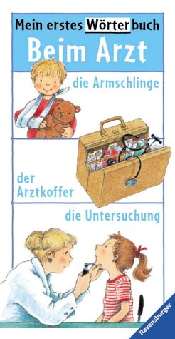 Beispielbild fr Mein erstes Wrterbuch, Beim Arzt zum Verkauf von medimops