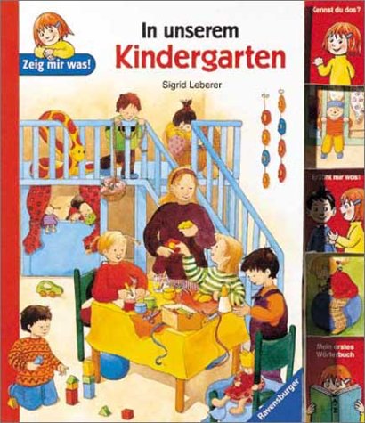 Beispielbild fr In unserem Kindergarten: Zeig mir was! zum Verkauf von medimops