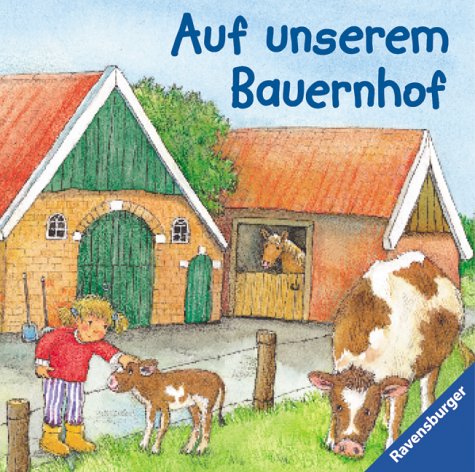 Auf unserem Bauernhof (9783473310470) by Andrea Erne