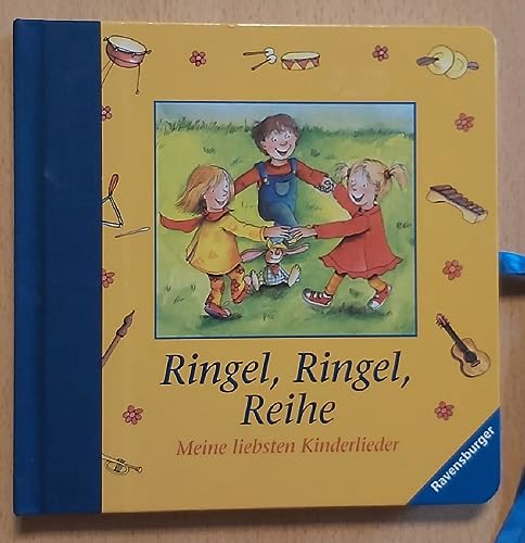 9783473310685: Ringel, Ringel, Reihe. (Mit Schleife). Meine liebsten Kinderlieder. ( Ab 2 J.).