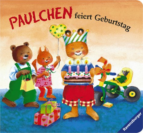 9783473310791: Paulchen feiert Geburtstag - Knzler-Behncke, Rosemarie