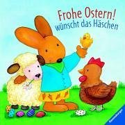 Frohe Ostern!, wÃ¼nscht das HÃ¤schen (9783473312887) by Angela Wiesner