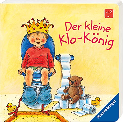Der kleine Klo-König. - Suetens, Clara und Sandra Grimm