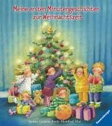 Meine ersten Minutengeschichten zur Weihnachtszeit (9783473314034) by Unknown Author