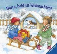 Stock image for Hurra, bald ist Weihnachten! for sale by medimops