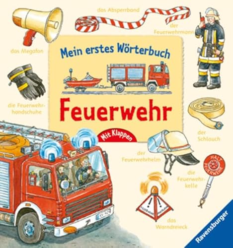 9783473314782: Mein erstes Wrterbuch: Feuerwehr