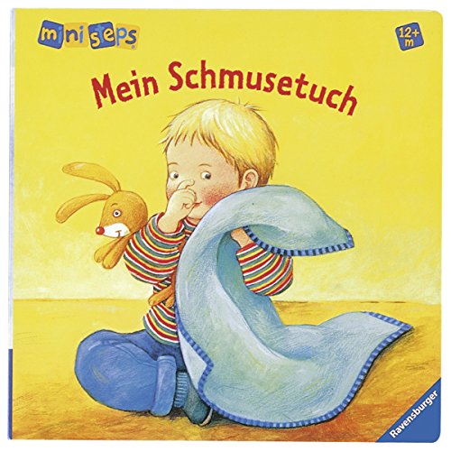 Stock image for ministeps. Mein Schmusetuch. Ab 12 Monaten for sale by medimops