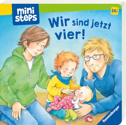 9783473315819: ministeps: Wir sind jetzt vier!: Ab 24 Monaten