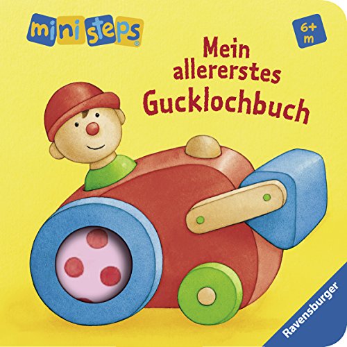 Beispielbild fr ministeps Bcher: Mein allererstes Gucklochbuch: Ab 6 Monaten zum Verkauf von medimops