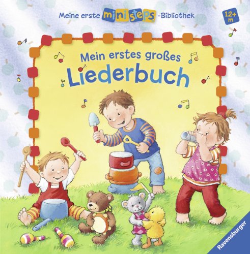 Stock image for Meine erste ministeps-Bibliothek: Meine erste ministeps-Bibliothek: Mein erstes groes Liederbuch: Ab 12 Monaten for sale by medimops