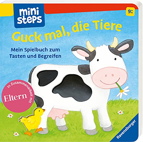 Guck mal, die Tiere : Mein Spielbuch zum Tasten und Begreifen. Ab 9 Monaten - Carla Häfner