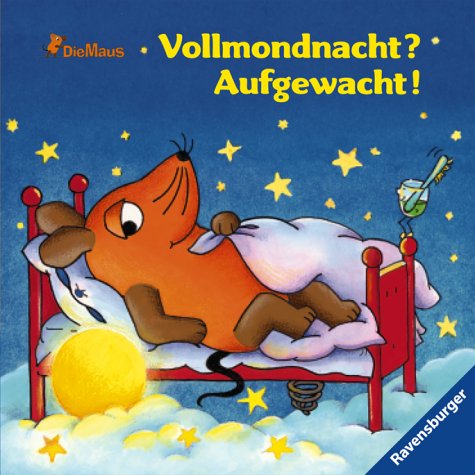 Stock image for Die Maus: Vollmondnacht? Aufgewacht! for sale by Gabis Bcherlager