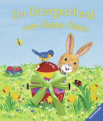 Ein Ostergeschenk vom kleinen Hasen Illustration: Eva Spanjardt - Meier, Christine und Frauke Nahrgang;