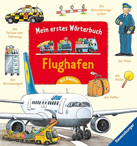 Stock image for Mein erstes Worterbuch: Flughafen for sale by Ezekial Books, LLC