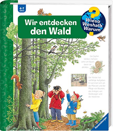 Wieso? Weshalb? Warum?, Band 46: Wir entdecken den Wald - Angela Weinhold