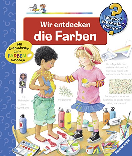 Beispielbild fr Wieso? Weshalb? Warum? 47: Wir entdecken die Farben zum Verkauf von medimops