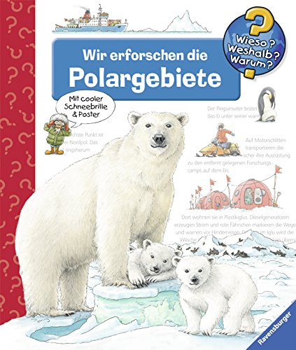 Beispielbild fr Wieso? Weshalb? Warum? 52: Wir erforschen die Polargebiete zum Verkauf von medimops