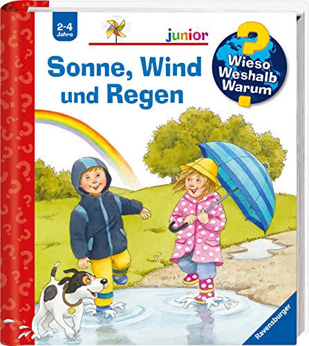 9783473328758: Wieso? Weshalb? Warum? junior, Band 47: Sonne, Wind und Regen