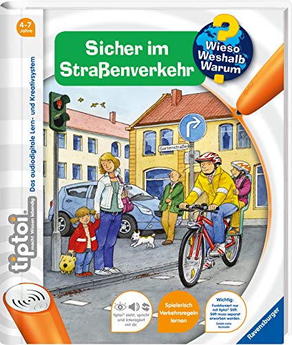 tiptoi® Wieso? Weshalb? Warum? 4: Sicher im Straßenverkehr: mit über 600 Geräuschen und Texten - Betz, Daniela