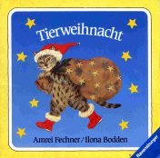 Tierweihnacht - Fechner, Amrei