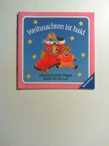 Stock image for Weihnachten Ist Bald - Kleine Ravensburger Nr.33 for sale by Elke Noce