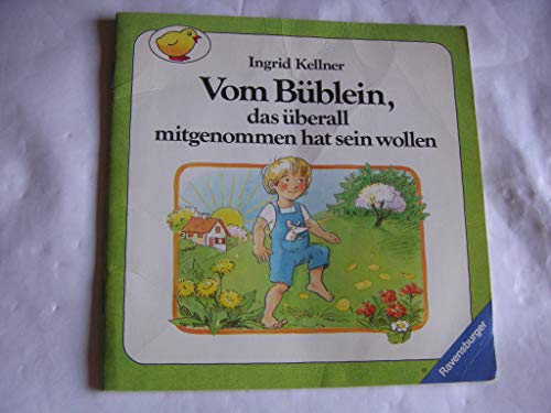 Beispielbild fr Vom Bblein, das berall mitgenommen hat sein wollen Ein Bilderbuch. Nach Versen von Friedrich Rckert Ingrid Kellner Mrchen zum Verkauf von BUCHSERVICE / ANTIQUARIAT Lars Lutzer