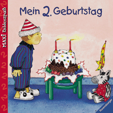 Beispielbild fr Mein 2. Geburtstag zum Verkauf von medimops