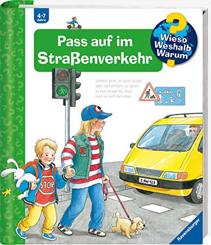 Imagen de archivo de Wieso? Weshalb? Warum?: Pass Auf Im Strassenverkehr a la venta por WorldofBooks