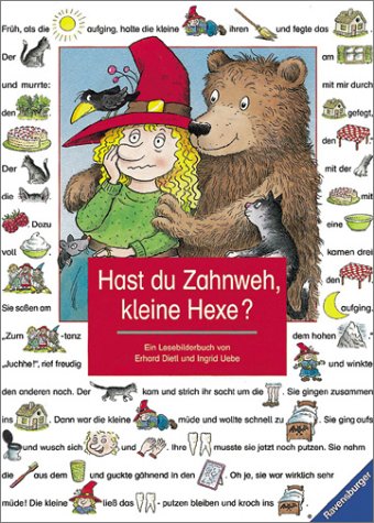 Hast du Zahnweh, kleine Hexe? (9783473332861) by Uebe, Ingrid; Dietl, Erhard