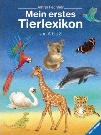 Beispielbild fr Mein erstes Tierlexikon. zum Verkauf von Ammareal