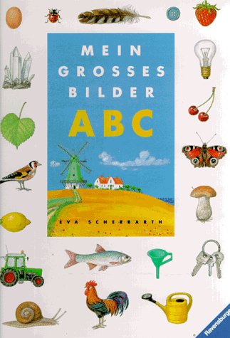 Beispielbild fr Mein groes Bilder-ABC zum Verkauf von medimops