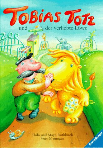 Stock image for Tobias Totz und der verliebte Lwe for sale by Gerald Wollermann