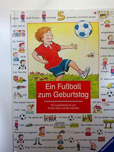 Ein FuÃŸball zum Geburtstag. (9783473333882) by Dietl, Erhard; Mai, Manfred