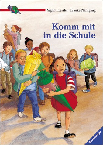 Komm mit in die Schule.