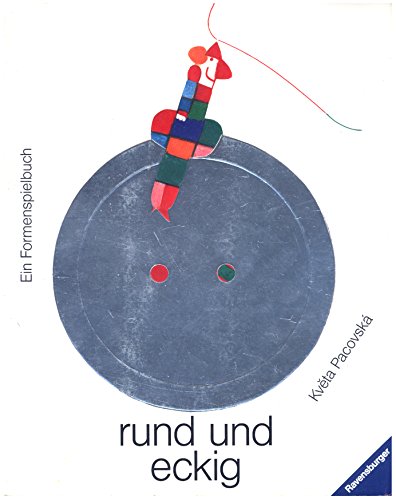 Imagen de archivo de Rund und eckig: Ein Formen-Spielbuch a la venta por medimops