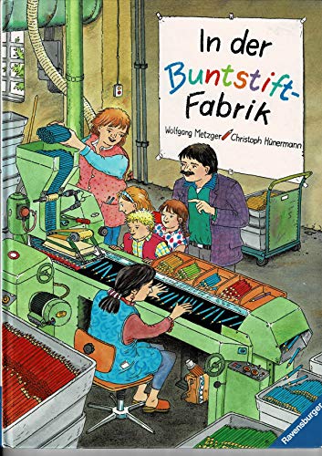 Beispielbild fr In der Buntstiftfabrik zum Verkauf von medimops