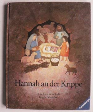 Stock image for Hannah an der Krippe for sale by medimops